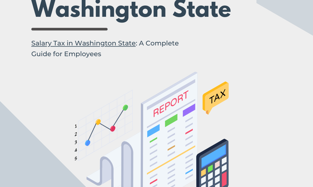 Salary Tax in Washington State